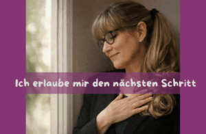 Mehr über den Artikel erfahren Ich erlaube mir den nächsten Schritt